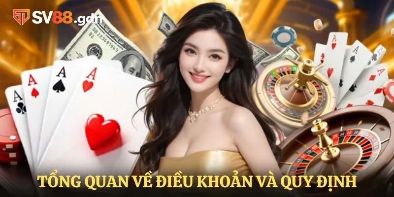 Tổng quan bài thông tin chung nhất về quy định nhà cái